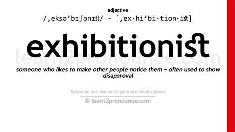 exhabitionist|Exhibitionist Definition & Meaning 